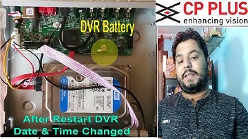CP PLUS DVR Date/Time Issue! When DVR Off Date & Time Reset