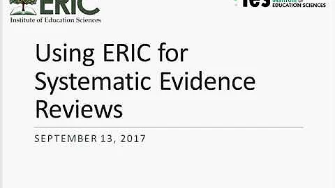 Using ERIC for Systematic Evidence Reviews - DayDayNews
