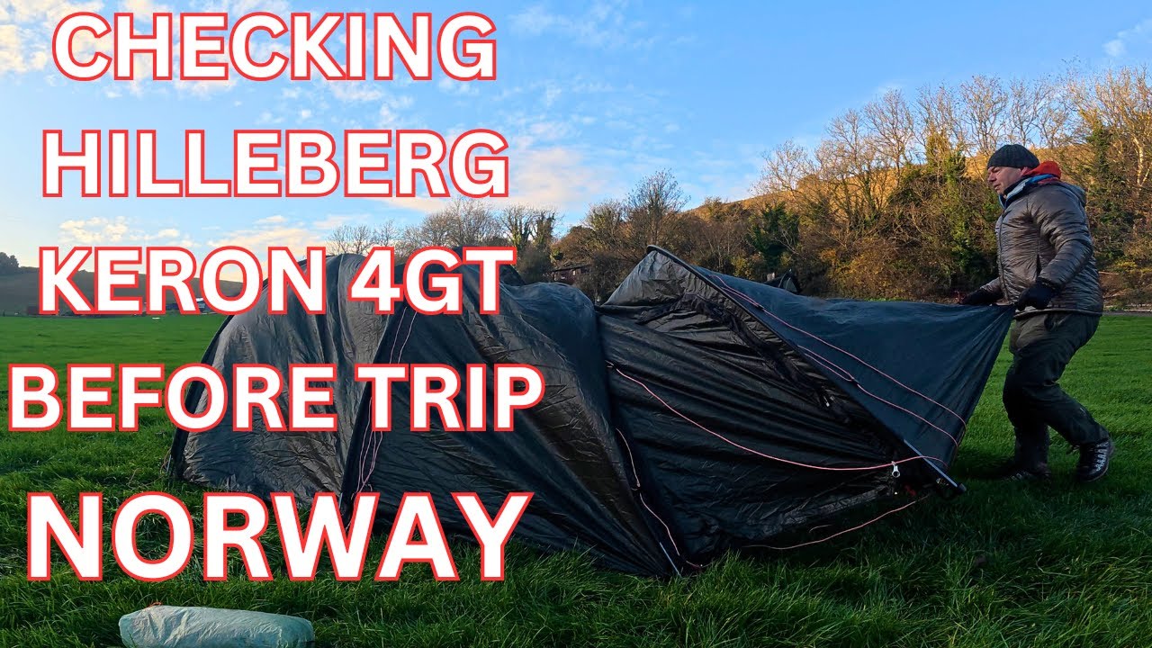 Camping Test Pitching the Hilleberg Keron 4GT, Drying Gear & Cool