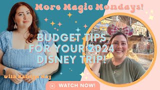 2024 Disney World on a Dime: Top Budget Tips for an Affordable Magical Vacation!