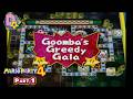Mario Party 4 | Goomba's Greedy Gala | Part 1 | The Luckiest Board