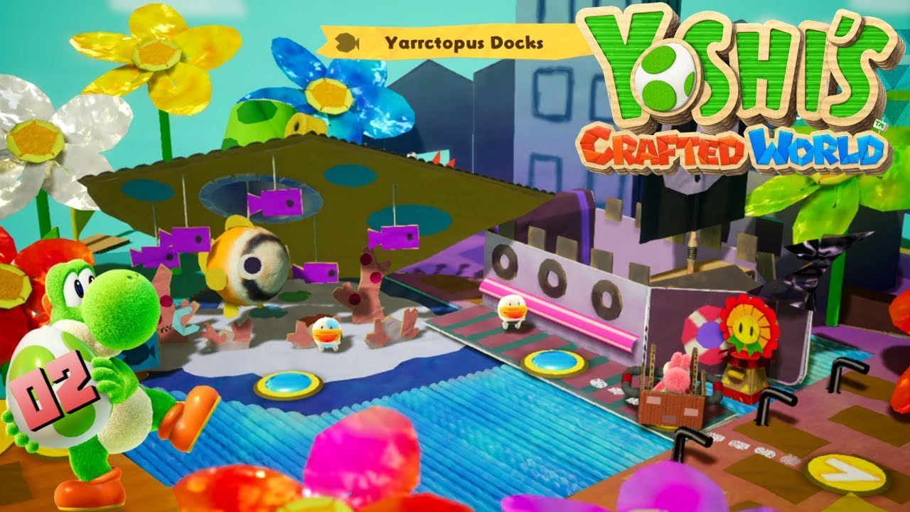 Yoshi's Crafted World 100 Walkthrough 02 Yarrctopus Docks (All Flowers, Red Coins & Crafts
