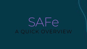 Scaled Agile Framework (SAFe) - A Quick Overview