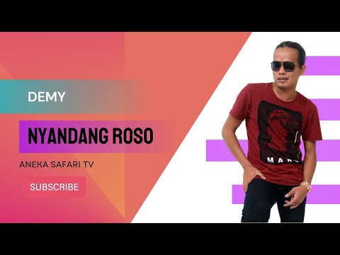 Karaoke - Nyandang Roso - Demy (Official Video Karaoke ANEKA SAFARI)