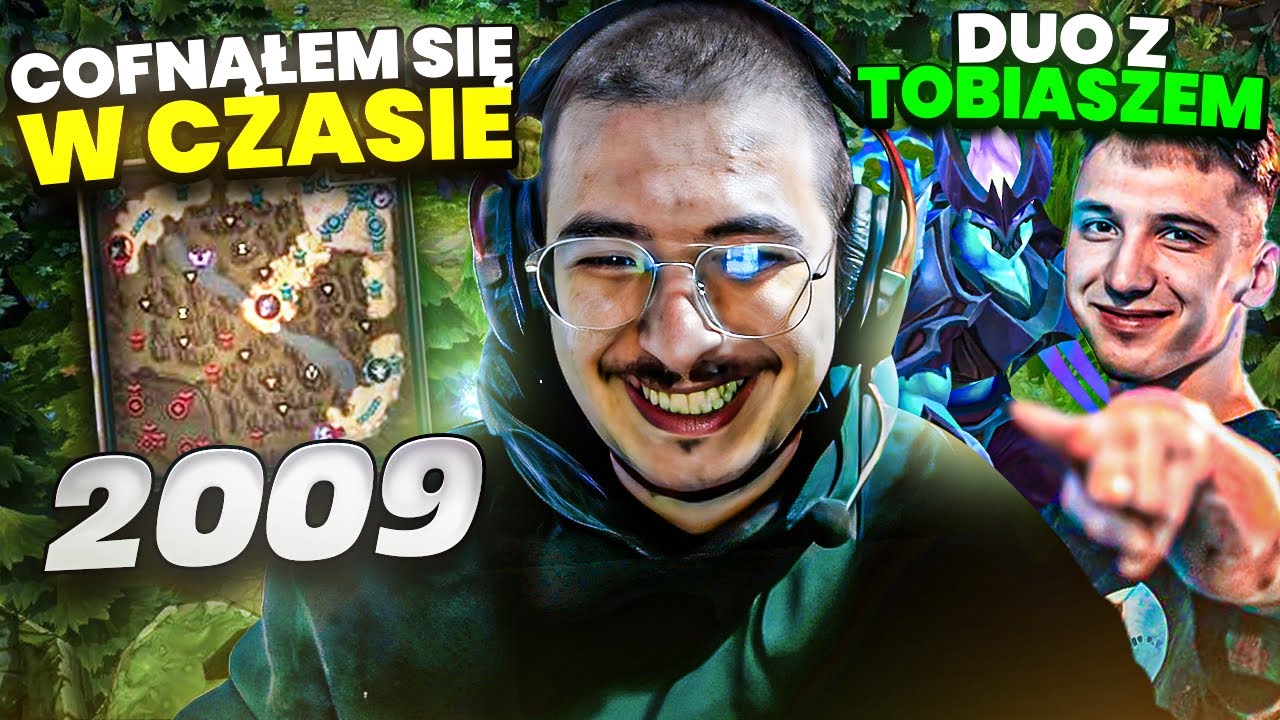 ZAGRAŁEM W LOLA Z 2009 ROKU? DUO z MISTRZEM cieni!