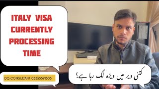 Italy 2026 Visa Processing Time Italy Visa Kitny Din Me Lag Raha Hy Italy Family Visa Update