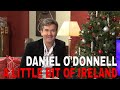 A Little Bit of Ireland Interviews ep31 - Daniel O'Donnell