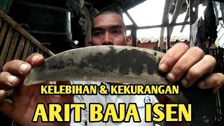 KELEBIHAN DAN KEKURANGAN ARIT BAJA ISEN / BAJA ISIAN