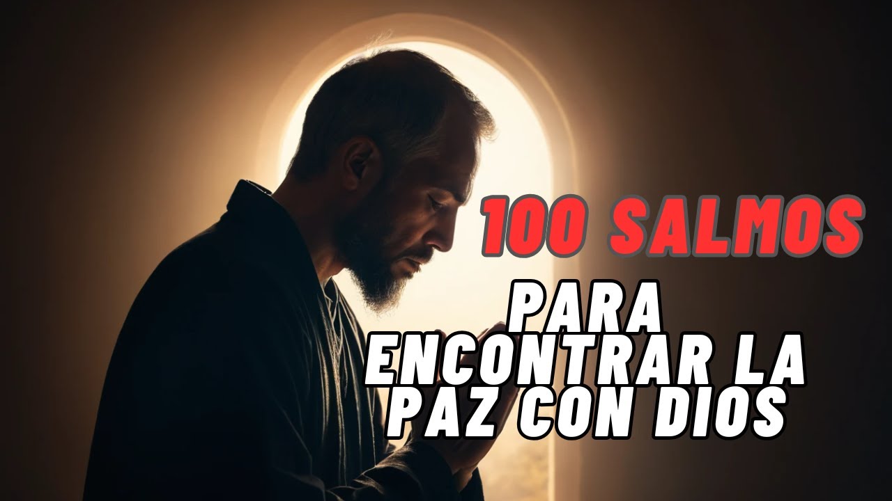 Los 100 Salmos Más Poderosos para Inspirar tu Vida | Fe, Paz y ...