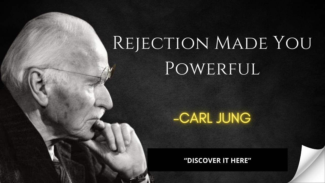 HOW REJECTION MAKES YOU EVEN MORE ATTRACTIVE | CARL JUNG’S SECRETS