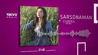 Zarina - Sarsonaman (Remix)