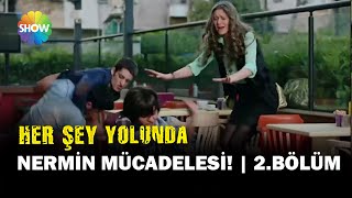 Her Şey Yolunda 2. - Efeden \