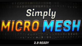 Simply Micro Mesh - New Blender Addon