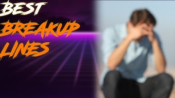 best BREAK UP lines (r/askreddit Reddit Stories | Top Posts)