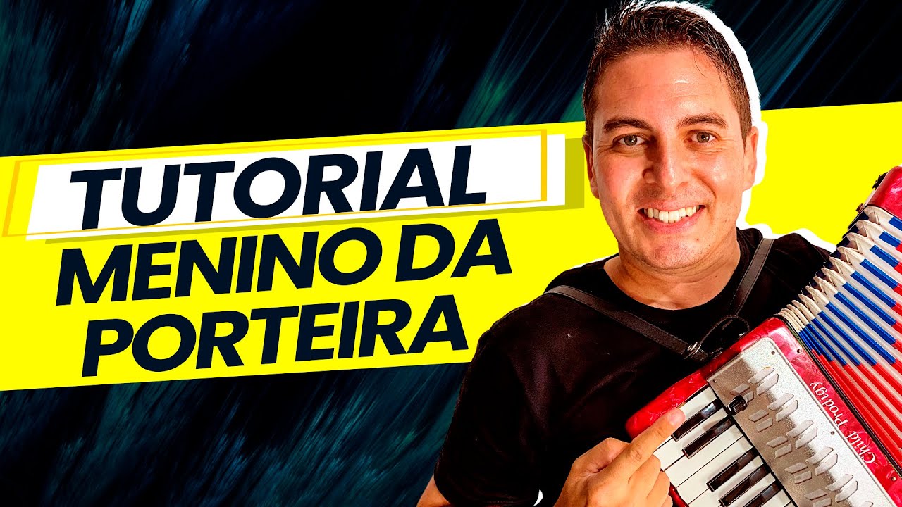 Tutorial Menino da Porteira Na Sanfona de 8 Baixos Infantil