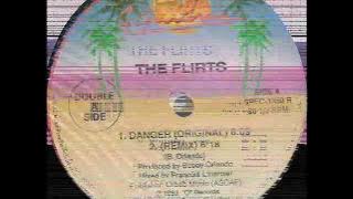 THE FLIRTS - DANGER (REMIX) (℗1983 / ©1991 / ©2012)