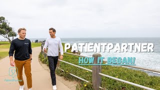 PatientPartner, How it Began!
