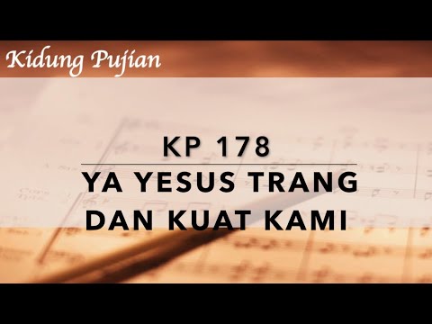 Bait 1. Ya Yesus trang dan kuat kami, brikanlah, brikanlah apiMu