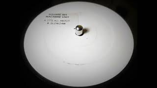 Macabre Unit - It's All About (2003)