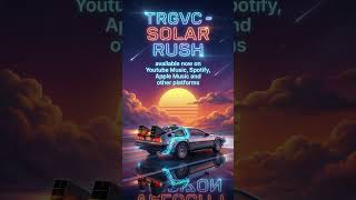 TRGVC - Solar Rush
Feel free to Rate, Comment, Share & Subscribe!
Steam: https://steamcommunity.com/id/stbvideo
Xbox: https://xbox.com/en-GB/play/user/TRGVC1061
Website: https://trgvc.club
Facebook: https://facebook.com/profile.php?id=61571515744540
Twitter: https://x.com/trgvc
Instagram: https://instagram.com/trgvcofficial
Tiktok: https://tiktok.com/@trgvc
Youtube Music: https://music.youtube.com/channel/UCTJMtzodlcDEYt38qR_0cxQ
Spotify: https://open.spotify.com/artist/4r17VtPq9uwHDU81ER0E9o
Apple Music: https://music.apple.com/us/artist/trgvc/1875089429
Deezer: https://deezer.com/en/artist/371691531
Tidal: https://tidal.com/artist/74097811
Amazon Music: https://music.amazon.co.uk/artists/B0GLXTS1JZ/trgvc TRGVC - Solar Rush