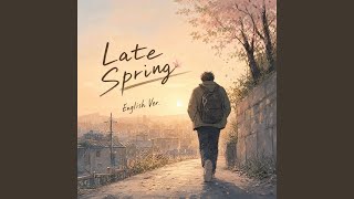 Late Spring (English Version)