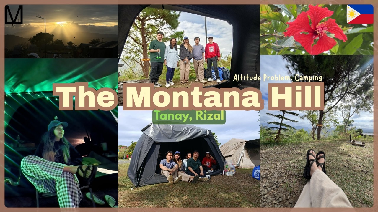 Altitude Problem: Camping at The Montana Hill, Tanay, Rizal 2026 | Getting there & what to expect