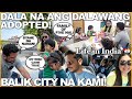 Life in india dala na ang dalawang adopted balik city na agad kami