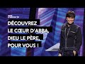Joseph Prince : Découvrez le cœur d'Abba, votre Père céleste