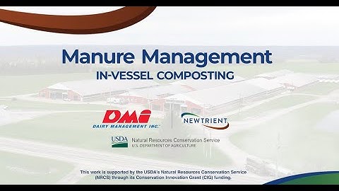 Manure Management: In-Vessel Composting