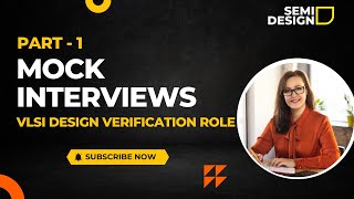 VLSI Design Verification Role - Mock interviews - Part 1