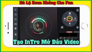 Hướng Dẫn Làm Intro Mở Đầu Video Bằng KineMaster |Bin Tôm Tv