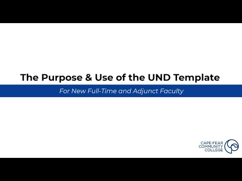The Purpose and Use of the Universal Navigation Design (UND) Template at CFCC