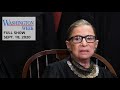#WashWeekPBS Full Episode: Supreme Court Justice Ruth Bader Ginsburg’s Life and Legacy
