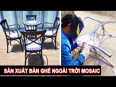 Video Sản xuất bộ bàn ghế ngoài trời mosaic khung nhôm tại... - youtube