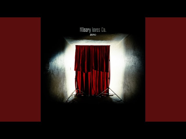 Misery Loves Co. - A Little Something