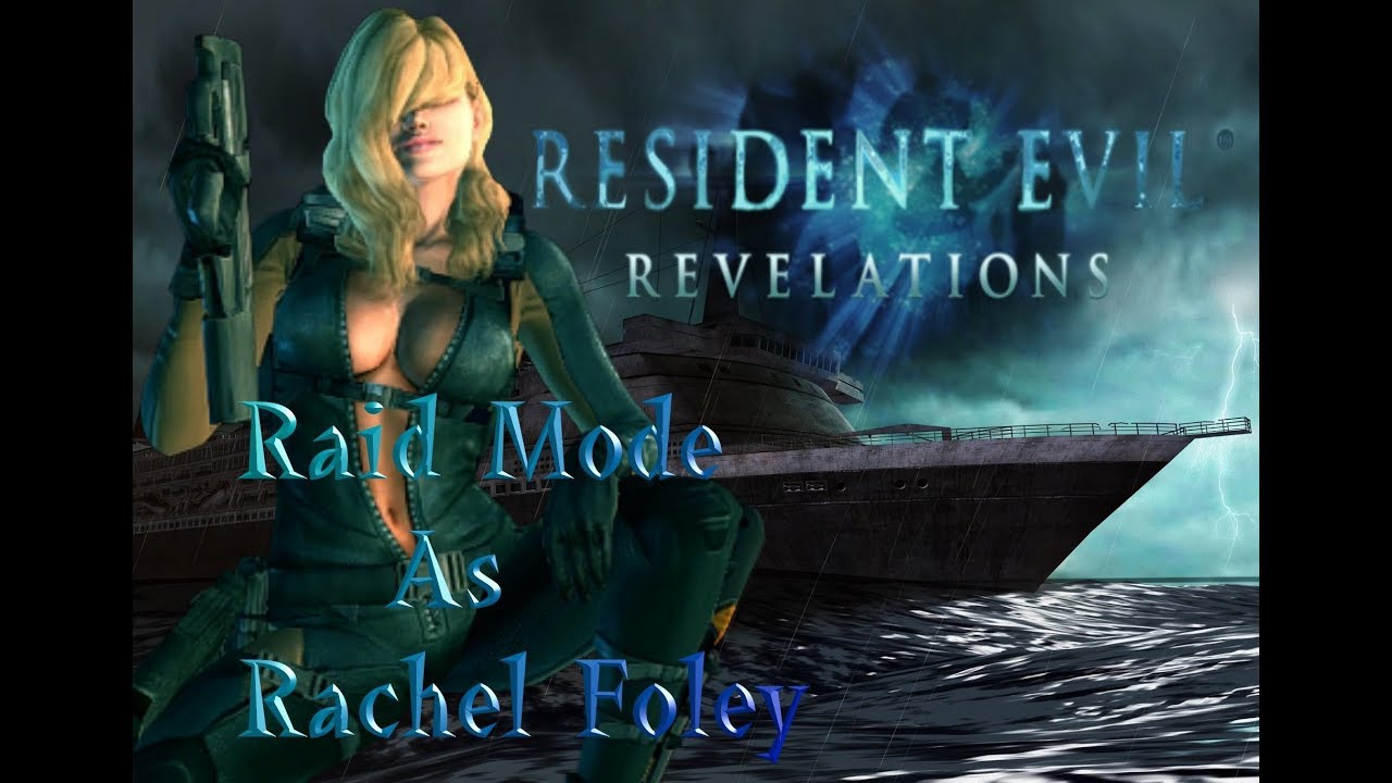 Resident Evil Revelations Raid Mode as Rachel Foley