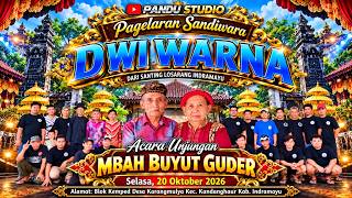 LIVE STREAMING SIANG || SANDIWARA DWI WARNA || KEMPED - KARANGMULYA || 20 OKTOBER 2026