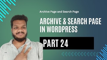 WordPress Theme Development Course | WP Archive Page and Search Page