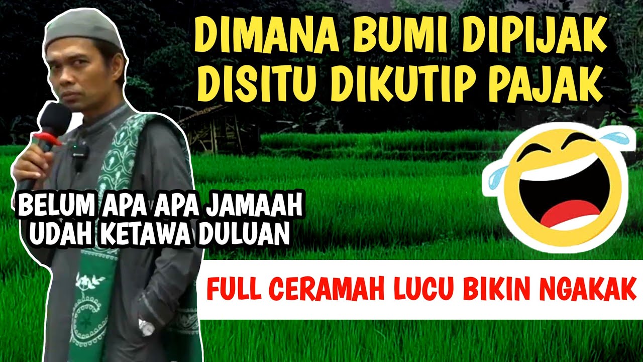 Ngakak... Dimana bumi dipijak disitu dikutip pajak, Ceramah Lucu UAS bikin jamaah ketawa