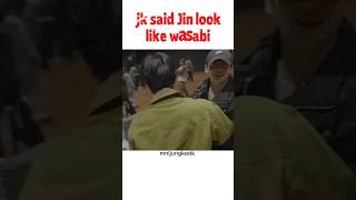 jk said Jin look like wasabi he fight is so funny #bts #jungkook #kpop #jk #mnijungkook