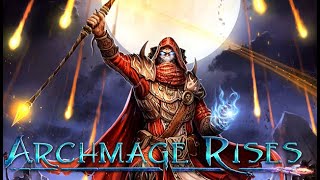 Secret Tuesday Stream: Archmage Rises