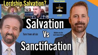 Seeking Clarity on Lordship Salvation vs Sanctification (Ray Comfort / Justin Peters) Free Grace?
