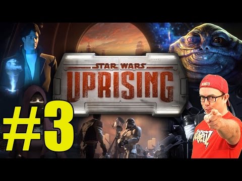 STAR WARS UPRISING #3: HAPPY DAPPY DOO!