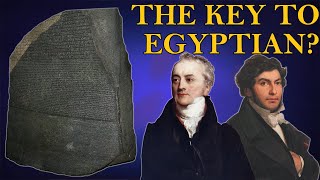 Why was the Rosetta Stone the key to the hieroglyphs?
