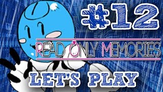 Let's Play - Read Only Memories - Part 12: Inturing-sectionality