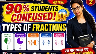 90% Students Get Confused! | Types of Fractions Explained.##aarikaacademy