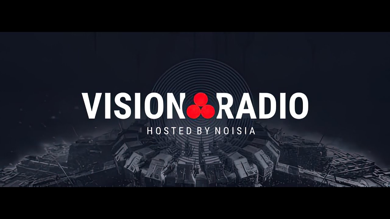 Noisia — VISION Radio S01E21