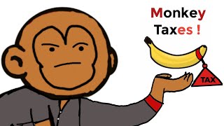 Taxes Explained with Bananas 🍌| Monkey economics Simplify