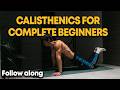 15 Min CALISTHENICS Workout For Beginners Full Body Follow Along