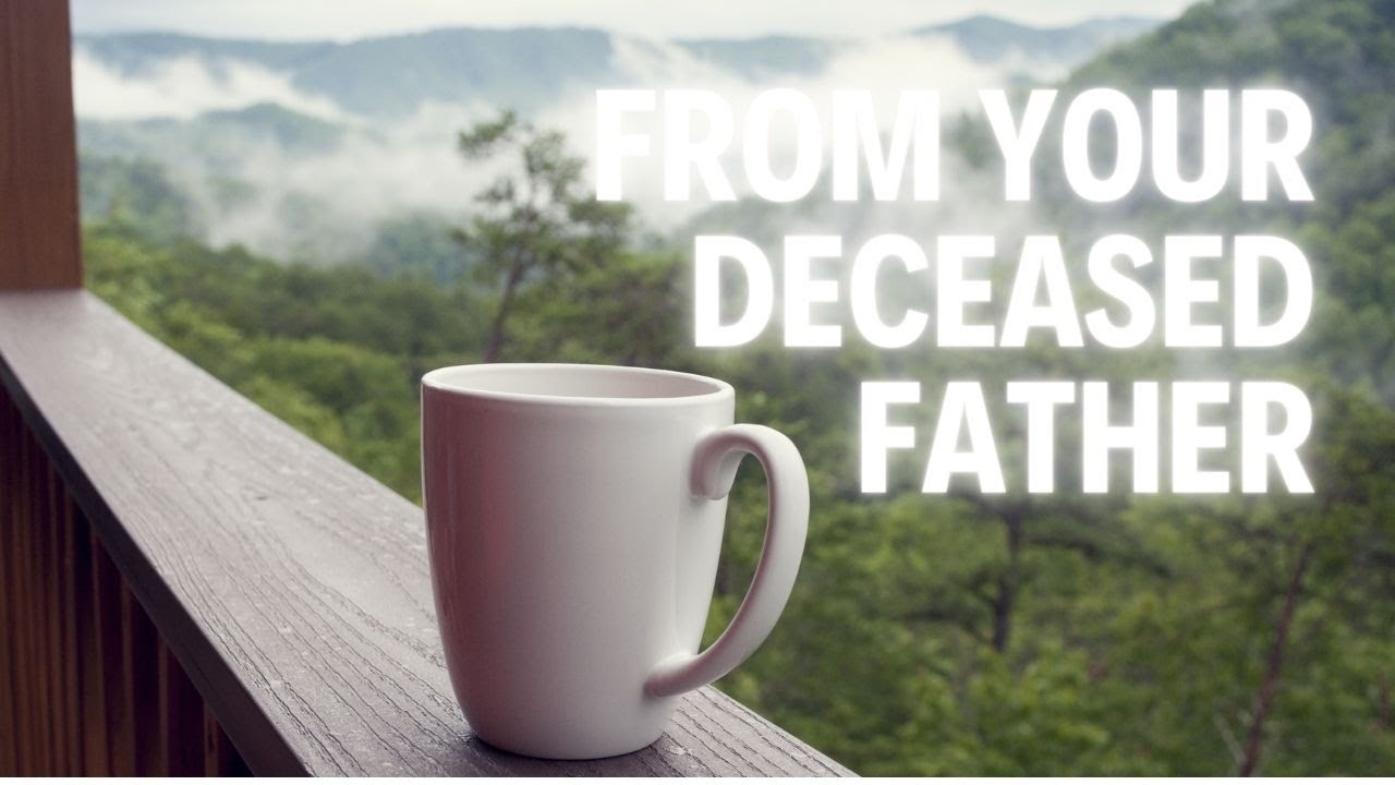 MESSAGE FROM YOUR FATHER IN HEAVEN (Psychic-Mediumship + Tarot)